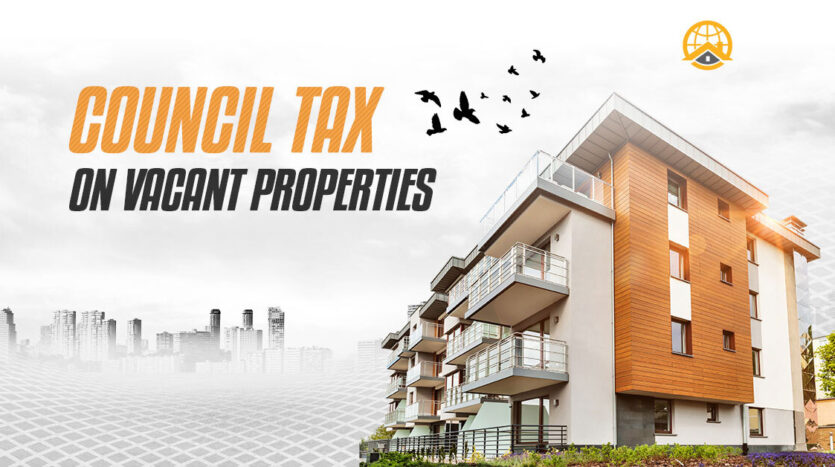 Council Tax on Vacant Properties – UK real estate blog cover by Home World Management showing contemporary apartment block
